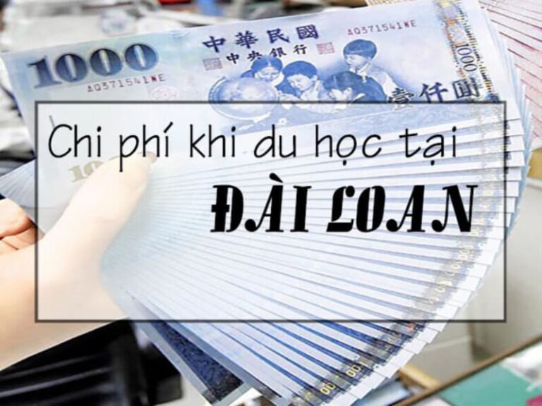 Chi phí du học Đài Loan vừa học vừa làm bao nhiêu?